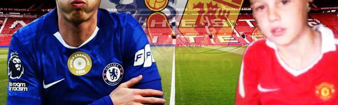 世界杯app下载-曝帕尔默愿加盟曼联实现儿魔梦，不考虑回曼城！切尔西标价1.5亿